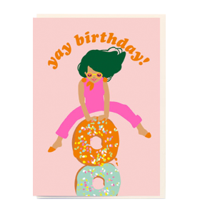 noi birthday girl doughnuts yay Birthday funky quirky unusual modern cool card cards greetings greeting original classic wacky contemporary art illustration fun vintage retro