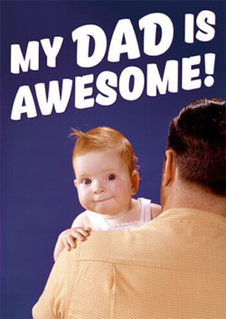 fathers-day father dad awesome funny dean-morris funky quirky unusual modern cool card cards greetings greeting original classic wacky contemporary art photographic fun vintage retro