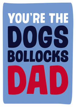 funky quirky unusual modern cool card cards greetings greeting original classic wacky contemporary art photographic fun vintage retro dog bollocks dad father fathers-day dean-morris funny rude