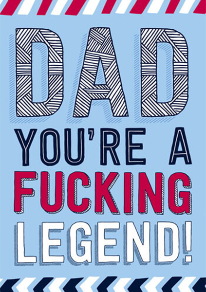 Malarkey Cards Brighton sell funky quirky unusual modern cool card cards greetings greeting original classic wacky contemporary art photographic birthday fun vintage retro father’s day dad daddy father dean morris you're a fucking legend