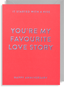 Malarkey Cards Brighton sell funky quirky unusual modern cool original classic wacky contemporary art illustration photographic distinctive vintage retro funny rude humorous birthday seasonal Lagom greetings cards it started with a kiss you're my favourite love story happy anniversary